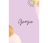 Grazie - Quaderno B5 a righe - Per appunti di lavoro, tempo libero, fai da te: Idea regalo festa della mamma - Compleanno - Natale - Donna originale - ... - Copertina flessibile - 100 pagine