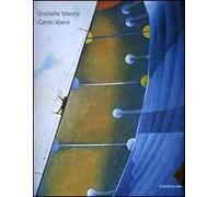 Graziella Marchi. Canto libero