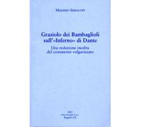 Graziolo dei Bambaglioli sull'"Inferno" di Dante
