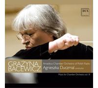 Grazyna Bacewicz Grazyna Bacewicz: Music for Chamber Orchestra - Volume 3 (CD)