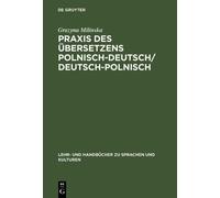 Grazyna Milinsk PRAXIS Des Übersetzens Polnisch-Deutsch/Deuts (Copertina rigida)