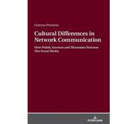Grażyna Piechot Cultural Differences in Network Communicatio (Copertina rigida)
