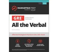 GRE All the Verbal: Effective Strategies & Practice from 99th Percentile Instructors