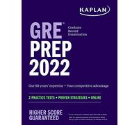 GRE Prep 2022: 2 Practice Tests + Proven Strategies + Online