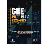 GRE PREP PLUS 2026-2027: The Complete GRE Prep System | Proven Strategies, Sectional Tests, Detailed Explanations, 5 Full-Length Practice Tests & 800 Digital Flashcards