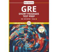 GRE Short Passages Test Prep: High-Frequency Words to Boost Your Score - 1,000 Words, Passages & Quizzes | 2026-2027 Edition, Volume 2