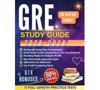 GRE Study Guide 2025-2026: 11 Full-Length Practice Tests with Detailed Answer Explanations and Content Review (New Edition)