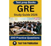 GRE Test prep Books Study Guide 2026.: 200 Practice Questions