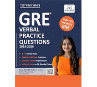 GRE Verbal Practice Questions: Includes 600+ Questions, 2 Timed Tests, High-Difficulty Sections, Detailed Answer Explanations | Ultimate GRE Verbal Prep 2025-2026