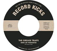 Grease Traps - Bird Of Paradise / More & More (And More)