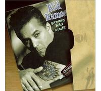 Greasy Kid Stuff by Kid Ramos (2001-10-15)