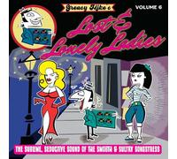 Greasy Mike's Lost & Lonely Ladies vol 6 lp