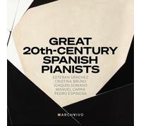 Great 20th-Century Spanish Pianists (Live)