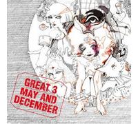 Great 3 - MAY AND DECEMBER - GREAT 3
