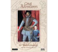 Great Adventurers: Sir Walter Raleigh And The Orinoco Disaster [DVD]