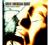 Great American Ghost - Power Through Terror -dig- - Cd