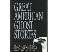 Great American Ghost Stories
