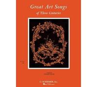 Great Art Songs of 3 Centuries (Tascabile)