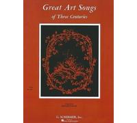 Great Art Songs of 3 Centuries (Tascabile)
