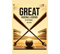 Great Baseball Legend of yesterday and today