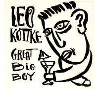 Great Big Boy by Leo Kottke