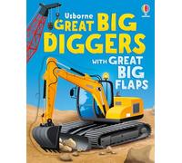 Great Big Diggers: An Interactive Machinery Lift the Flip Book Featuring Backhoes, Excavators, and Cranes (with great big flaps)