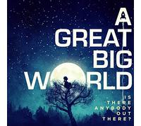 A Great Big World Is There Anybody Out There? (CD) Album