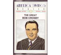 Great Bob Crosby