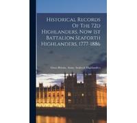 Great Britain A Historical Records Of The 72d Highlanders, No (Copertina rigida)