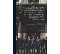Great Britain A Manual Of The Law Relating To Industrial And (Copertina rigida)