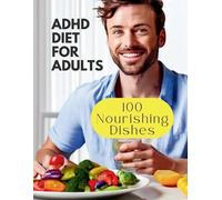 Great Britain Adhd Diet For Adults (Tascabile)