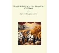 Great Britain and the American Civil War