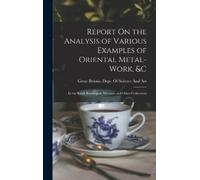 Great Britain D Report On the Analysis of Various Examples of (Copertina rigida)