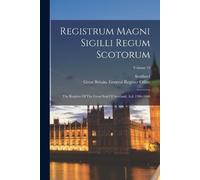 Great Britain General Register Office Registrum Magni Sigilli Regum (Tascabile)