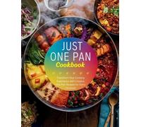 Great Britain Just One Pan Cookbook (Tascabile)