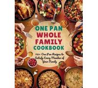 Great Britain One Pan Whole Family Cookbook (Tascabile)