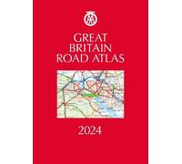 Great Britain Road Atlas 2024 (Copertina rigida) AA Road Atlas Britain