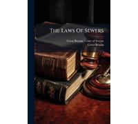 Great Britain The Laws Of Sewers (Tascabile)