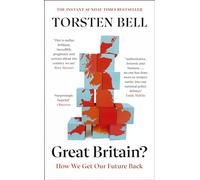 Torsten Bell Great Britain? (Copertina rigida)