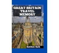GREAT BRITAIN TRAVEL MEMORY