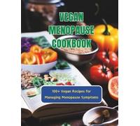 Great Britain Vegan Menopause Cookbook (Tascabile)