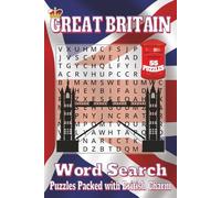 Great Britain Word Search: Puzzles Packed with British Charm: Word Searches with Easy to Read Print about British Cities, Royal Traditions, UK Slang ... Gift for vacations, holidays and free times
