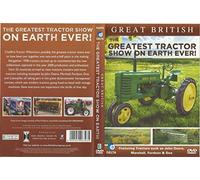 Great British Greatest Tractor Show on Earth Ever