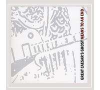 Great Caesar's Ghost - Means To An End