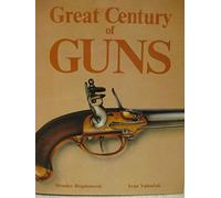 Great Century of Guns
