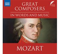 Great Composers In Words And Music: Wolfgang Amadeus Mozart - AA.VV. (Audio Cd)