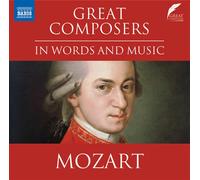 Audio Cd Great Composers In Words And Music: Wolfgang Amadeus Mozart