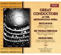Great Conductors At The Metropolitan Opera by Various Composers