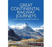 Great Continental Railway Journeys [Lingua Inglese]
