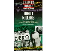Great Crimes & Trials of the 2 - Thrill Killers